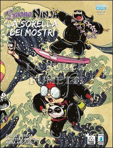 GRAPHIC NOVEL #     7 - SUORE NINJA: LA SORELLA DEI MOSTRI